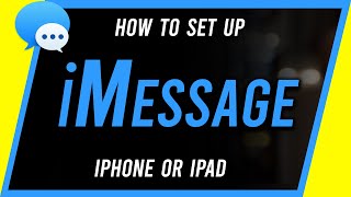 How to set up imessage on iphone or ipad