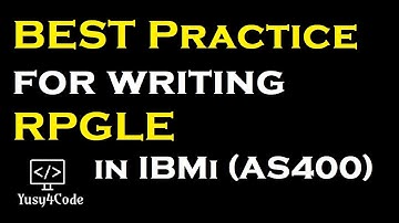 RPGLE best practices for programmers | yusy4code