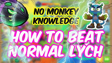 BTD6 - How to beat NORMAL Lych on Cubism with Obyn (No Monkey Knowledge!)