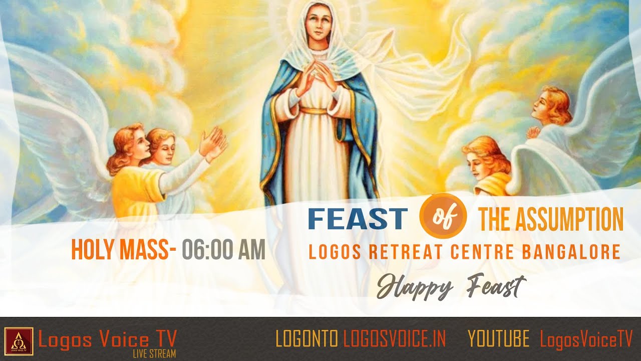 Holy Mass English Holy Mass 15 Aug 21 Logos Retreat Centre Bangalore Youtube Holy Mass English Holy Mass 15 Aug 21 Logos Retreat Centre Bangalore Youtube