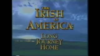 Watch The Irish In America: Long Journey Home Trailer