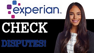 How To See Dispute Results On Experian (2025)