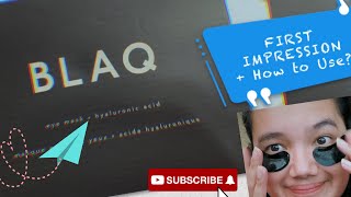 BLAQ Eye Mask + Hyaluronic Acid | First Impression | #SkinCare Break