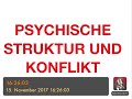 PSYCHOTHERAPIE AUSBILDUNG - Psychische Struktur und Konflikt