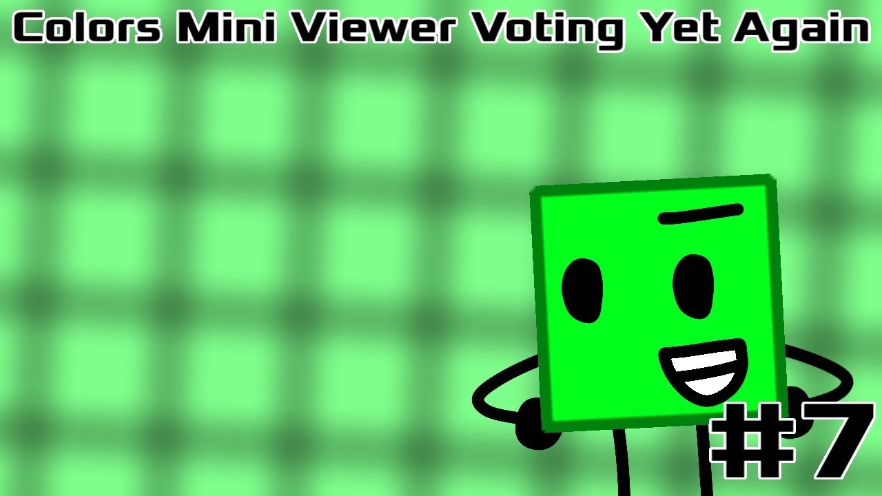 Colors Mini Viewer Voting Yet Again #7