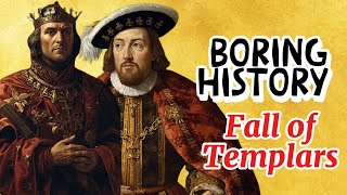 The Scandal That Destroyed the Knights Templar | King Philip IV’s Betrayal