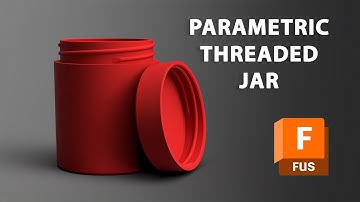 Design and 3D Print a Simple Jar in Autodesk Fusion
