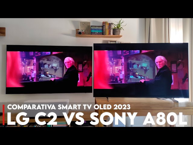 Comparativa LG OLED C2 vs Sony A80L, analizamos dos de las mejores Smart TV  para comprar en 2023 