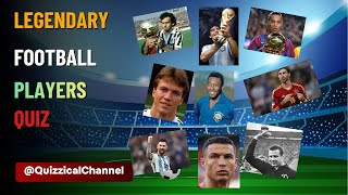 Legendary Football Players Quiz