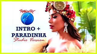 08 Anitta - Intro Paradinha Rock In Rio Studio Version