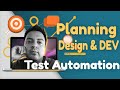 Planning design and development of test automation with ramiro millan