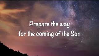 Download Lagu Prepare the Way lyrics MP3