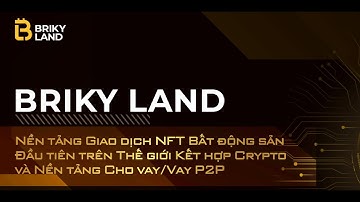 Giải pháp số hoá Bất động sản bằng NFT trên nền tảng công nghệ Blockchain