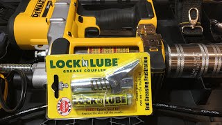 Lock n Lube coupler & DEWALT 20 volt cordless grease gun