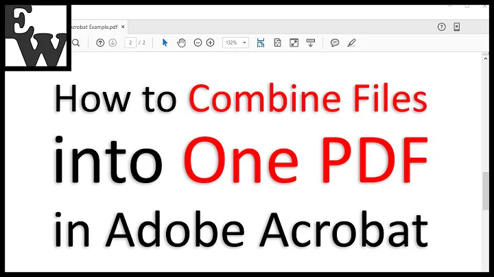 How to Combine Files into One PDF in Adobe Acrobat