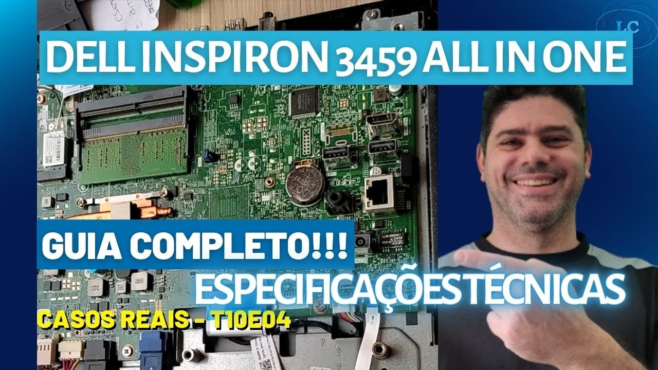 📢 Dell Inspiron 3459 ESPECIFICAÇÕES TÉCNICAS TUTORIAL COMPLETO. T10E04 ...