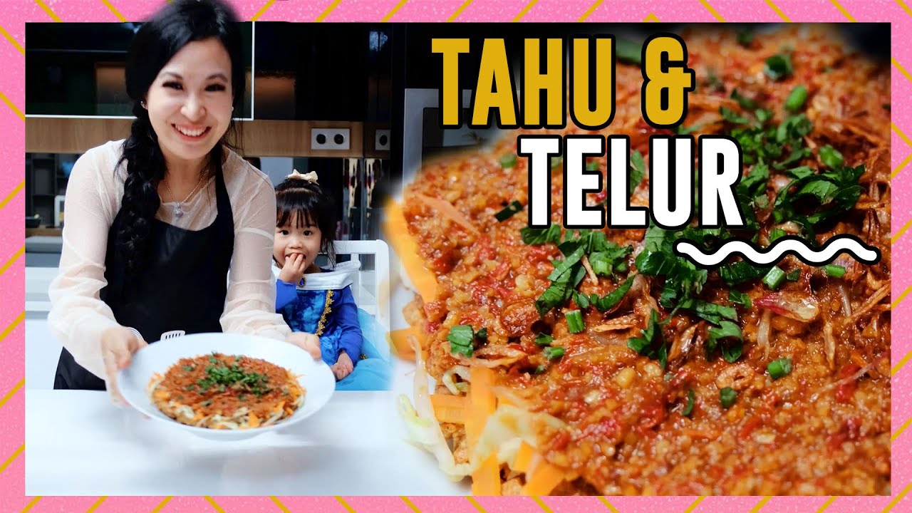 Resep Masak Pakai Bahan Tahu dan Telur, Dijamin Enak - YouTube