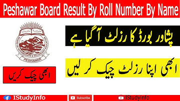 Peshawar Board Result By Name By Roll Number