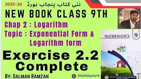 Exercise 2.2 Chapter 2 Class 9th Math New Book 2025 | Punjab Board | Logarithm and Exponential Form