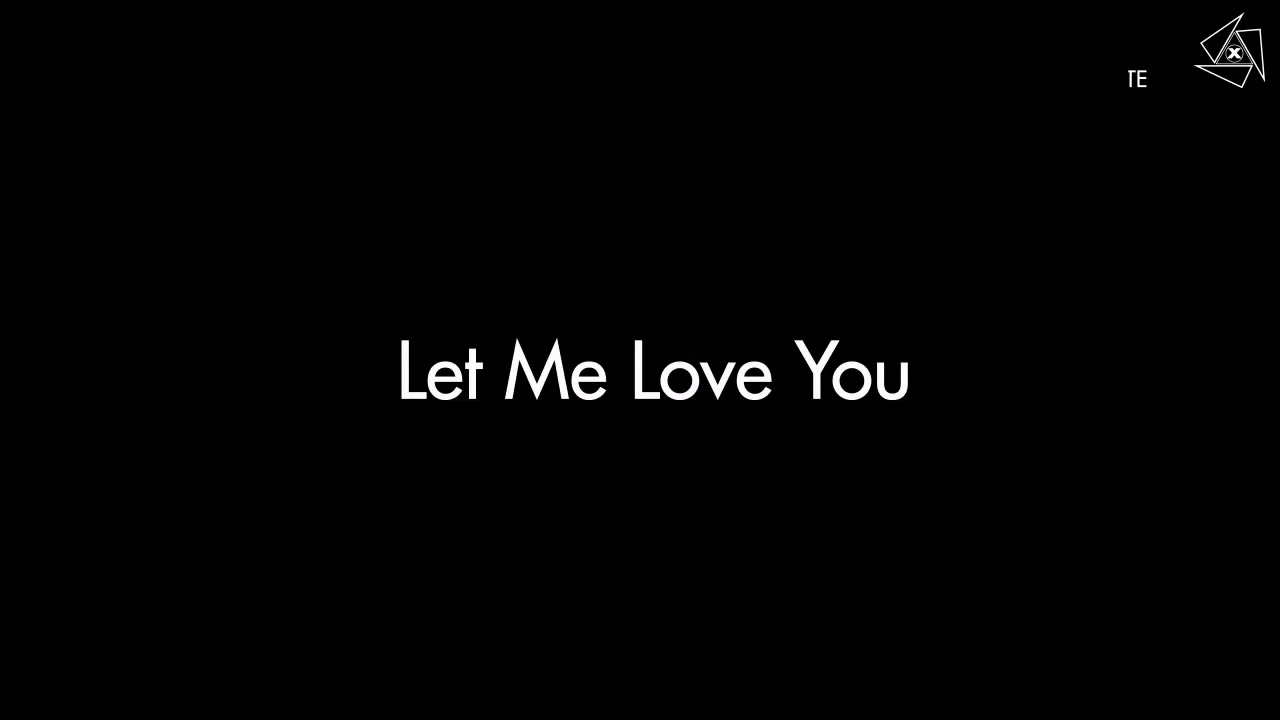 Let me love you (Official Video) Letra YouTube Let me love you (Official Video) Letra YouTube