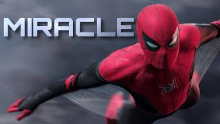 Spider-Man: Far From Home - Miracle (Music Video)