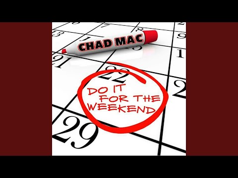Do It For The Weekend Feat Sloppy Jones Youtube