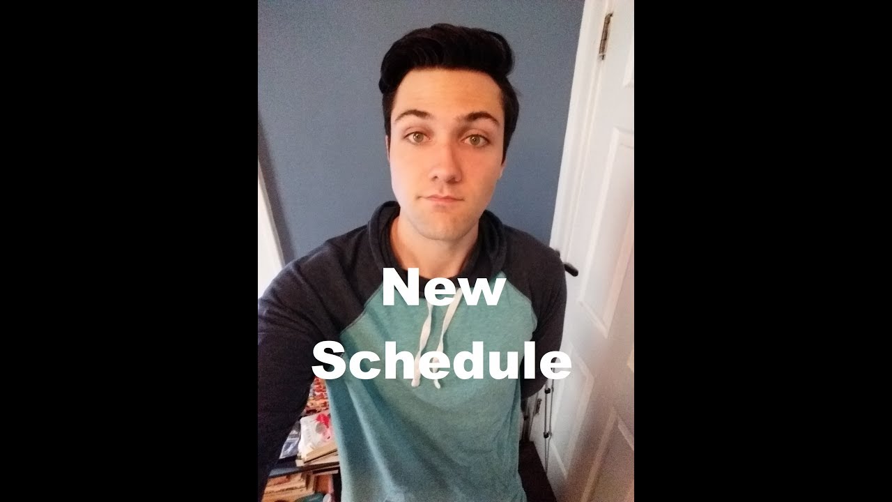 New Schedule as of September 29th, 2018