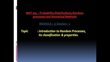 1-Random Processes, Classifications and Properties