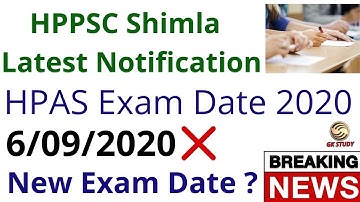 HAS New Exam Date 2020 ! HPPSC Latest Notification 2020 ! GK STUDY !