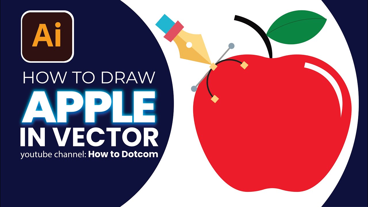 How to Draw the Apple in Vector | Adobe Illustrator | HowToDotcom | # ...