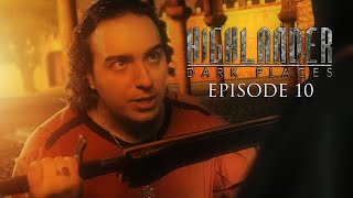 'Highlander: Dark Places' Episode 10