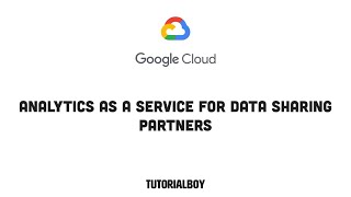 Analytics as a Service for Data Sharing Partners || GSP1042 || #cloudskillsboost