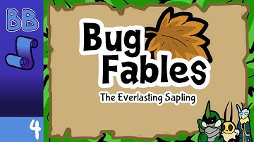 Bug Fables: The Everlasting Sapling (Stream 4)