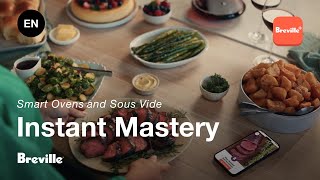 Instant Mastery | Open up a world of cooking | Breville+ CA-EN