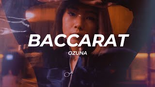 Ozuna - Baccarat (Letra/Lyrics)