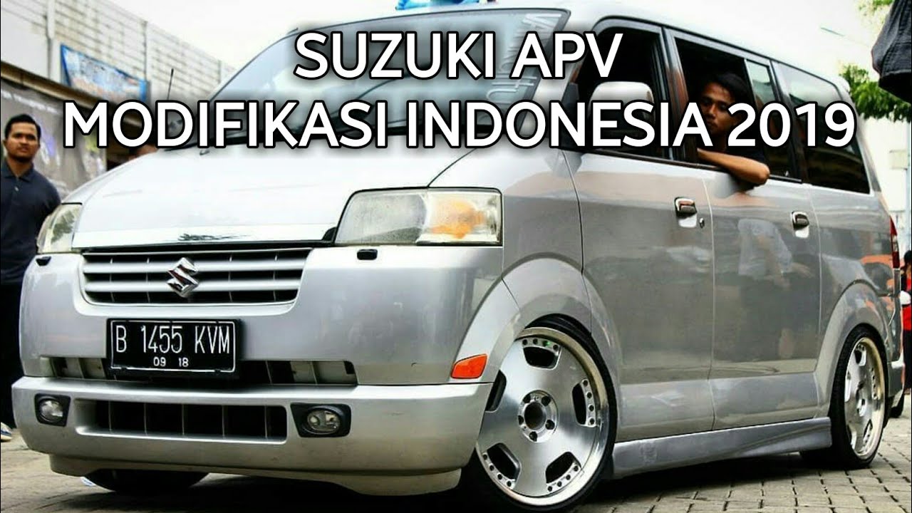 Modifikasi Suzuki Apv Indonesia Terbaru Apv Modified 2019 Youtube