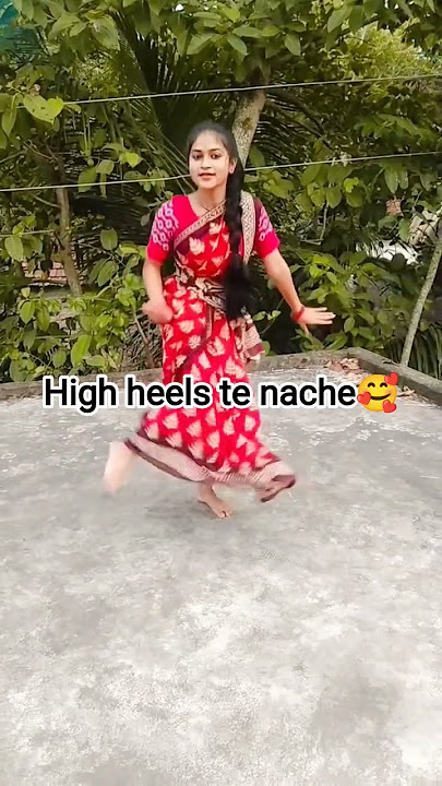 High heels te nache 🥰#dance