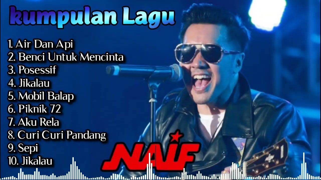 kumpulan Naif full album [tanpa iklan] - lagu naif full album