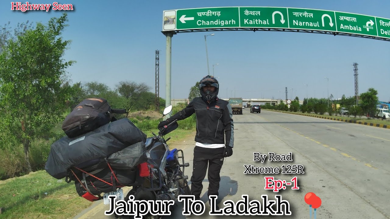 Starting Point JAIPUR RJ60 📍 Destination:-Ladakh 📍🏔️ || By Road 🛣️ 125 ...