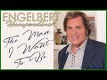 The Man I Want to Be (Full Album) ♫ Engelbert Humperdinck