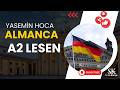 ALMANCA TELC A2 LESEN  I YASEMİN HOCA