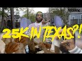 We spent 25k in Texas in 3 days!
