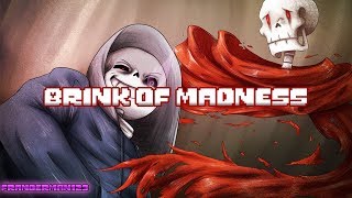 [Halloween Special 1/2 ] Dusttale AU BRINK OF MADNESS (Almost Original)