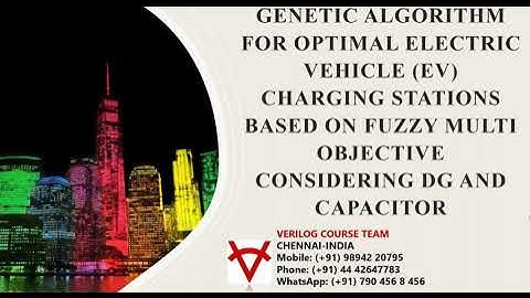 GENETIC ALGORITHM FOR OPTIMAL ELECTRIC VEHICLE CHARGING STATIONS BASED ON FUZZY MULTI OBJECTIVE