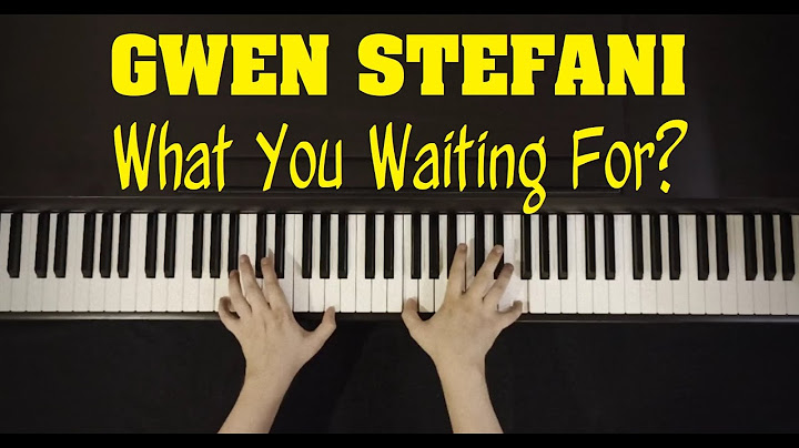 What You Waiting For? Piano version - Piano performance video thumbnail