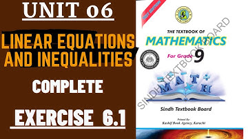 Unit #6 Linear Equations & In Equalities|Ex# 6.1 Complete|Mathematics 9th Class Sindh Textbook Board