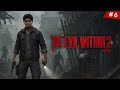 The Evil Within 2 – மனசை உருக்கும் Horror Survival 😱 | Tamil Gameplay # 6