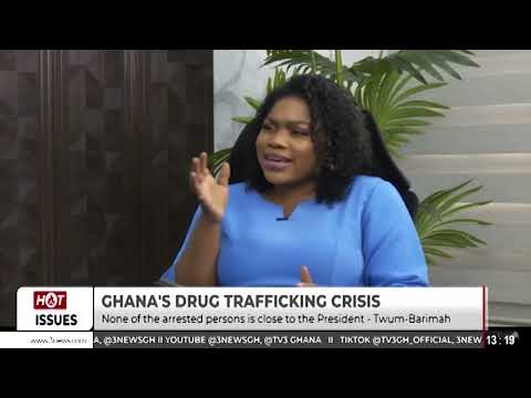 Drug Trafficking: Hot Issues with Twum-Barimah