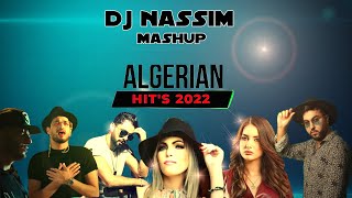 DJ NASSIM - Algerian Hit's 2022 | mashup video mix