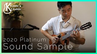 Kanile`a NEW 2020 Platinum Sound Sample